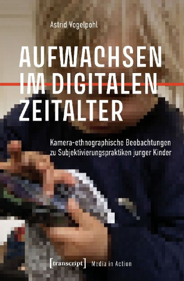 Buchcover und Innenansicht für das Buch: Aufwachsen im digitalen Zeitalter
