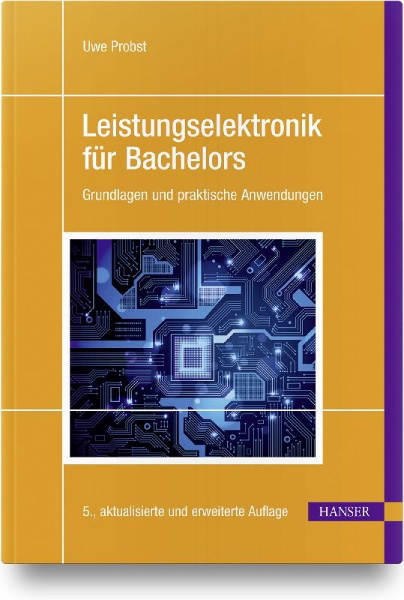 Buchcover und Innenansicht für das Buch: Leistungselektronik für Bachelors