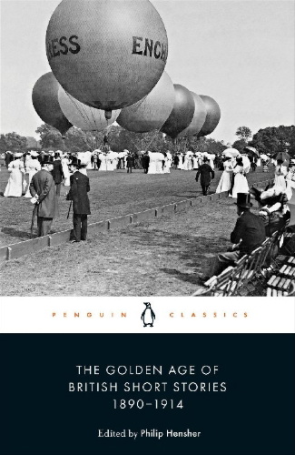 Buchcover und Innenansicht für das Buch: The Golden Age of British Short Stories 1890-1914