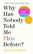 Buchcover und Innenansicht für das Buch: Why Has Nobody Told Me This Before?