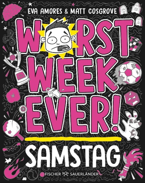 Buchcover und Innenansicht für das Buch: Worst Week Ever- Saturday