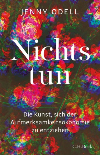 Buchcover und Innenansicht für das Buch: How to Do Nothing. Resisting the Attention Economy