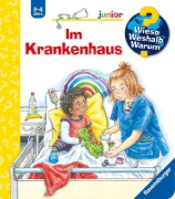 Buchcover und Innenansicht für das Buch: Wieso? Weshalb? Warum? junior, Band 75 - Im Krankenhaus
