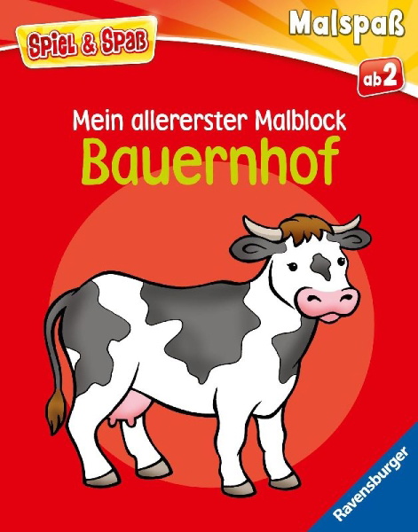 Buchcover und Innenansicht für das Buch: Spiel & Spaß - Mein allererster Malblock: Bauernhof