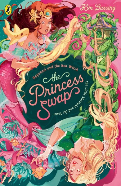 Buchcover und Innenansicht für das Buch: The Princess Swap 3: Rapunzel and the Sea Witch (or, The Little Mermaid and the Tower)