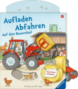Buchcover und Innenansicht für das Buch: Aufladen - Abfahren: Auf dem Bauernhof
