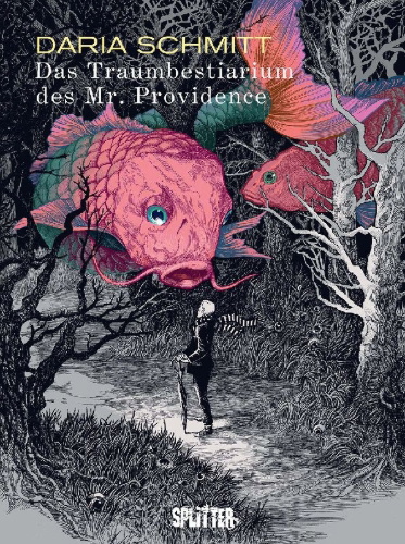 Buchcover und Innenansicht für das Buch: Das Traumbestiarium des Mr. Providence