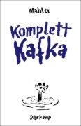 Buchcover und Innenansicht für das Buch: Komplett Kafka
