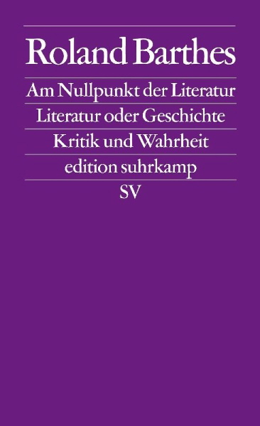 Buchcover und Innenansicht für das Buch: Le degré zéro de l'ecriture. Sur Racine, Essais critiques. Critique et vérité