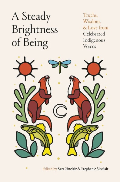 Buchcover und Innenansicht für das Buch: A Steady Brightness of Being