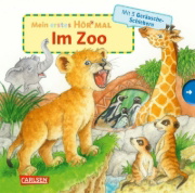 Buchcover und Innenansicht für das Buch: Mein erstes Hör mal (Soundbuch ab 1 Jahr): Im Zoo