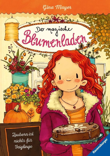 Buchcover und Innenansicht für das Buch: Der magische Blumenladen 03: Zaubern ist nichts für Feiglinge