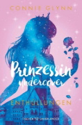Buchcover und Innenansicht für das Buch: The Rosewood Chronicles - Princess in Practice