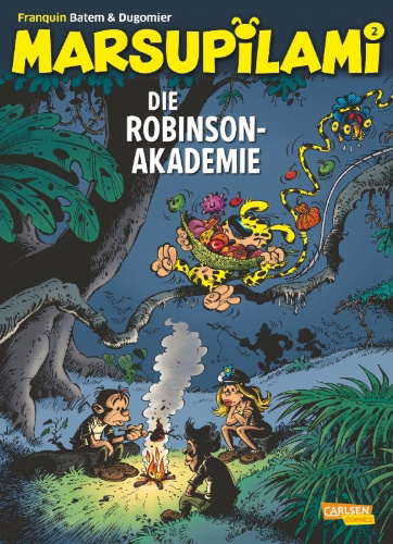Buchcover und Innenansicht für das Buch: Marsupilami 18 - Robinson Academy