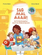 Buchcover und Innenansicht für das Buch: Sag mal Aaah!