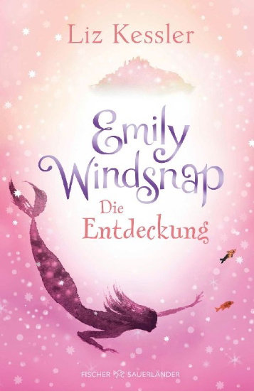 Buchcover und Innenansicht für das Buch: Emily Windsnap and the Castle in the Mist