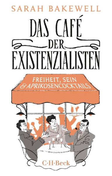 Buchcover und Innenansicht für das Buch: At the Existentialist Café. Freedom, Being and Apricot Coktails with Jean-Paul Sartre, Simone de Beauvoir, Albert Camus, Martin Heidegger, Edmund Husserl, Karl Jaspers, Maurice Merleau-Ponty and others