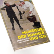 Buchcover und Innenansicht für das Buch: Monsieur, der Hummer und ich
