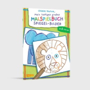 Buchcover und Innenansicht für das Buch: Mein lustiges großes Malspielbuch: Spiegel-Bilder (ab 6 Jahren)