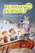 Buchcover und Innenansicht für das Buch: Reimhart Reimwolf - Dicke Luft in der Schlampir-Gruft