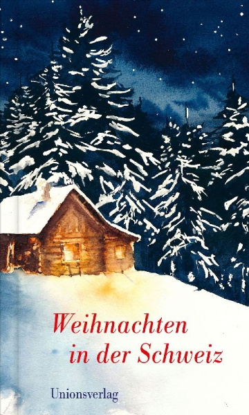 Buchcover und Innenansicht für das Buch: Weihnachten in der Schweiz