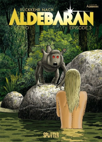 Buchcover und Innenansicht für das Buch: Rückkehr nach Aldebaran. Band 3