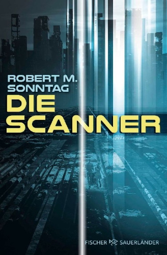 Buchcover und Innenansicht für das Buch: Die Scanner