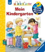 Buchcover und Innenansicht für das Buch: Wieso? Weshalb? Warum? junior, Band 24: Mein Kindergarten