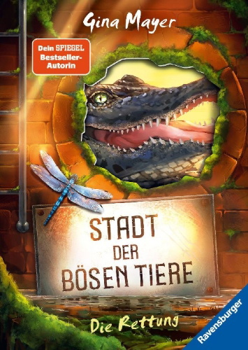 Buchcover und Innenansicht für das Buch: Stadt der bösen Tiere, Band 2 - Die Rettung