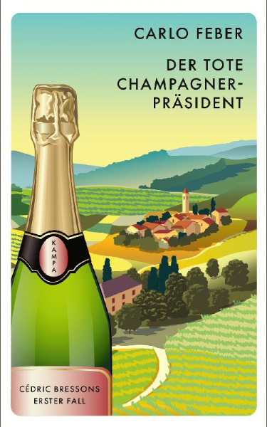 Buchcover und Innenansicht für das Buch: Der tote Champagner-Präsident