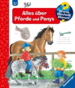 Buchcover und Innenansicht für das Buch: Wieso? Weshalb? Warum?, Band 21: Alles über Pferde und Ponys