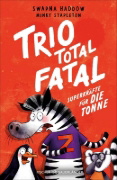 Buchcover und Innenansicht für das Buch: The Terrible Trio: The (not so) Superheroes