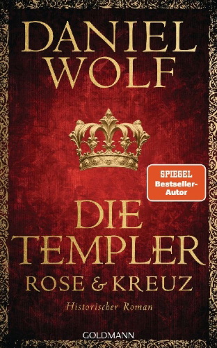 Buchcover und Innenansicht für das Buch: Die Templer. Rose und Kreuz