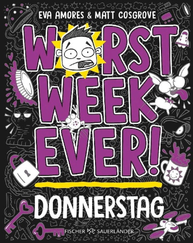 Buchcover und Innenansicht für das Buch: Worst Week Ever- Thursday