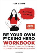 Buchcover und Innenansicht für das Buch: Be Your Own F*cking Hero - das Workbook