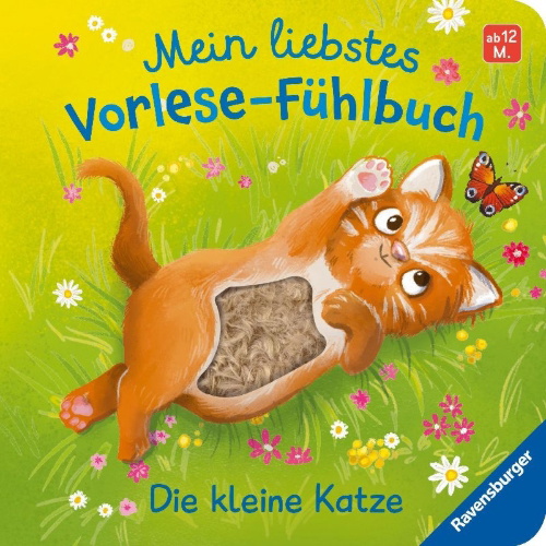 Buchcover und Innenansicht für das Buch: Mein liebstes Vorlese-Fühlbuch - Die kleine Katze