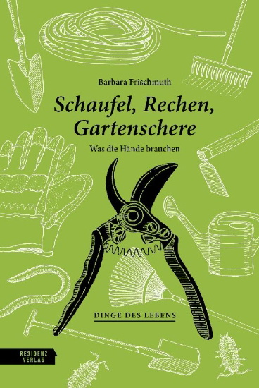 Buchcover und Innenansicht für das Buch: Schaufel, Rechen, Gartenschere