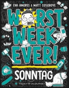 Buchcover und Innenansicht für das Buch: Worst Week Ever- Sunday