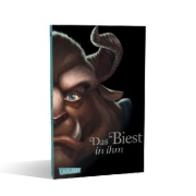 Buchcover und Innenansicht für das Buch: Disney Villains 2: Das Biest in ihm