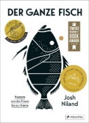 Buchcover und Innenansicht für das Buch: The Whole Fish Cookbook. New Ways to Cook, Eat and Think