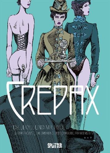 Buchcover und Innenansicht für das Buch: Crepax: Dr. Jekyll und Mr. Hyde