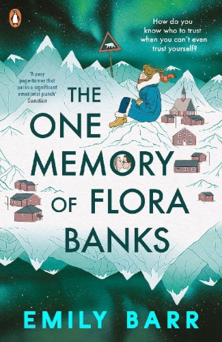 Buchcover und Innenansicht für das Buch: The One Memory of Flora Banks
