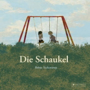 Buchcover und Innenansicht für das Buch: Die Schaukel
