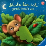 Buchcover und Innenansicht für das Buch: Müde bin ich, deck mich zu