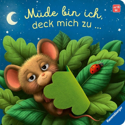 Buchcover und Innenansicht für das Buch: Müde bin ich, deck mich zu
