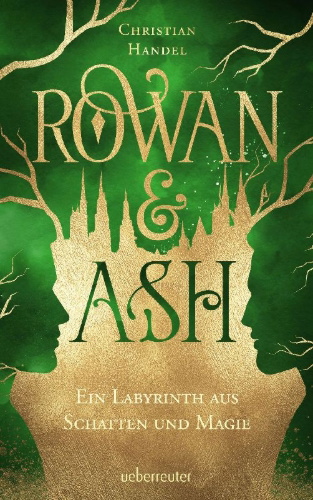 Buchcover und Innenansicht für das Buch: Rowan & Ash