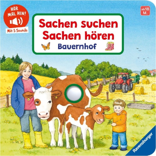 Buchcover und Innenansicht für das Buch: Hör mal hin - Sachen suchen, Sachen hören: Bauernhof