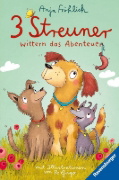 Buchcover und Innenansicht für das Buch: 3 Streuner wittern das Abenteuer