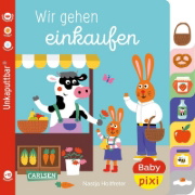 Buchcover und Innenansicht für das Buch: Baby Pixi (unkaputtbar) 148: Wir gehen einkaufen