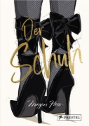 Buchcover und Innenansicht für das Buch: The Shoe (Ultimate Fashion Wardrobe)